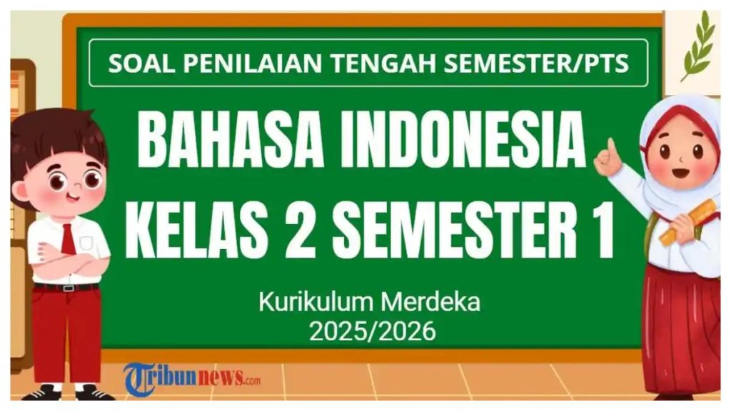 7 Bocoran Bank Soal dan Pembahasan Indonesia Kelas 8 Semester 1 UAS 2026