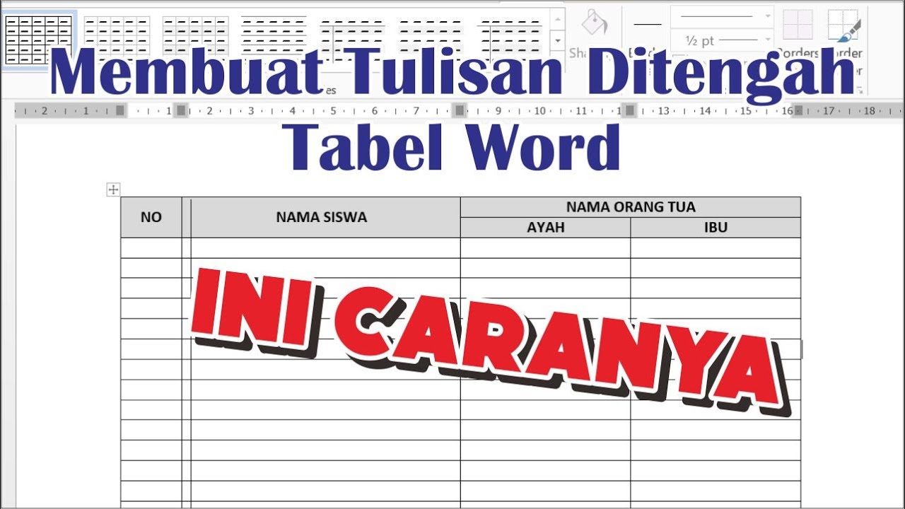 Cara Mengatur Tulisan Ditengah Tabel Pada Word Tutorial Ms Word - Free