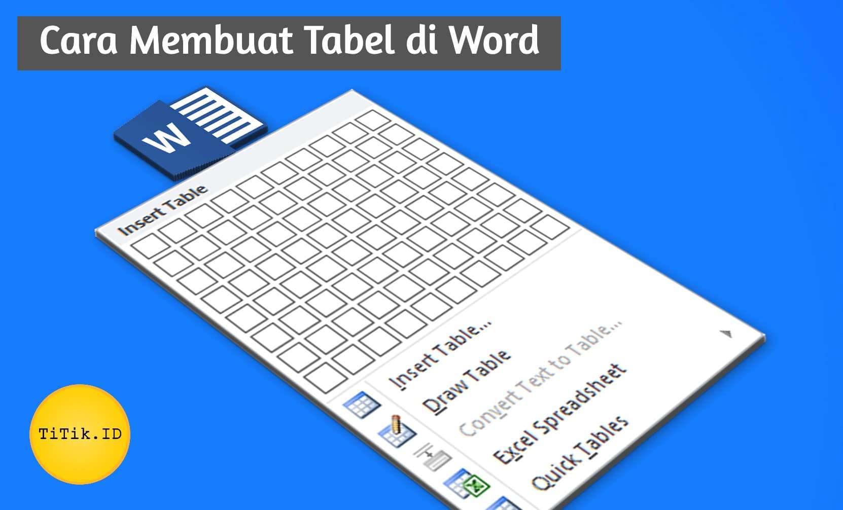 7 Cara Agar Tulisan dan Tabel di Word Tidak Berubah, Ternyata Selama Ini Salah