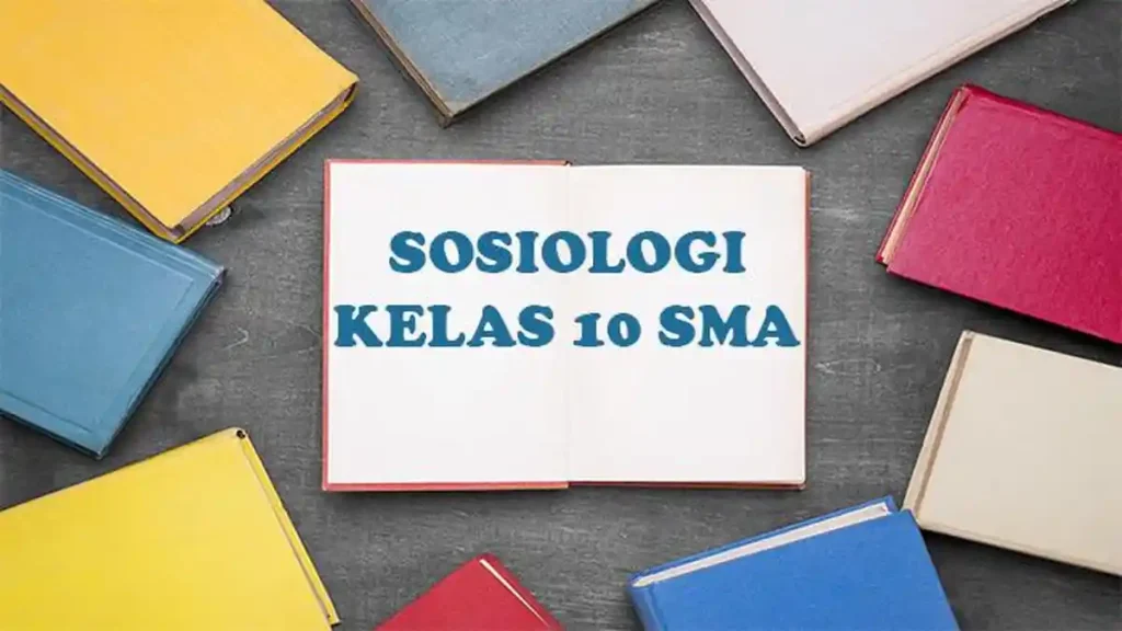 Rahasia Bank Soal dan Jawaban Sosiologi Kelas X Semester 1 dengan 50 Soal HOTS-MOTS!
