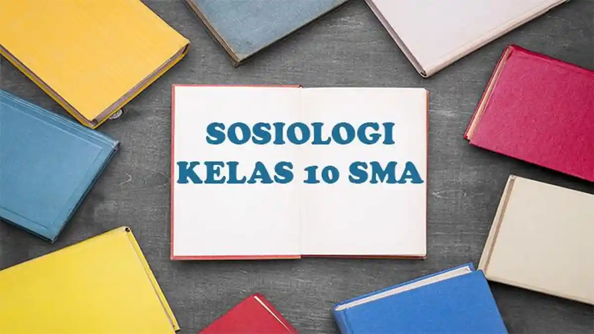 Rahasia Bank Soal dan Jawaban Sosiologi Kelas X Semester 1 dengan 50 Soal HOTS-MOTS!