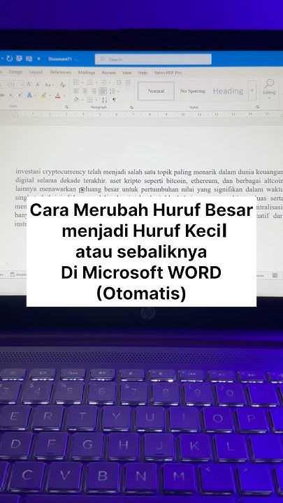 cara berubah huruf besar ke huruf kecil word